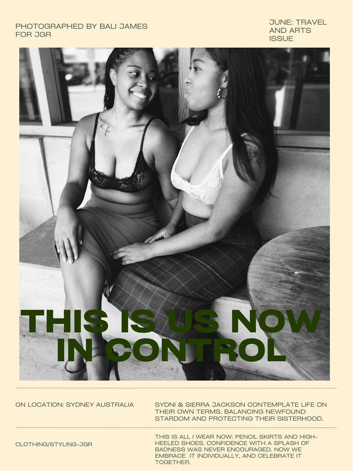 A magazine-style cover or editorial page with a large black-and-white photo of two women sitting together, overlaid with bold dark green text reading 'THIS IS US NOW IN CONTROL.' Smaller text around the photo includes 'Photographed by Bali James,' 'June: Travel and Arts Issue,' and clothing/styling details.